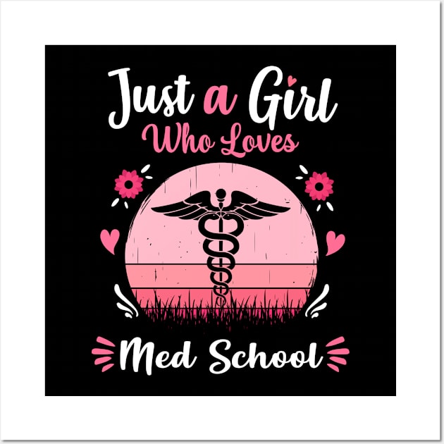 Just A Girl Who Loves Med School Pink Retro Vintage gift idea Wall Art by Lyume